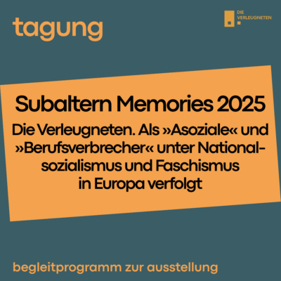 Tagung: Subaltern Memories 2025